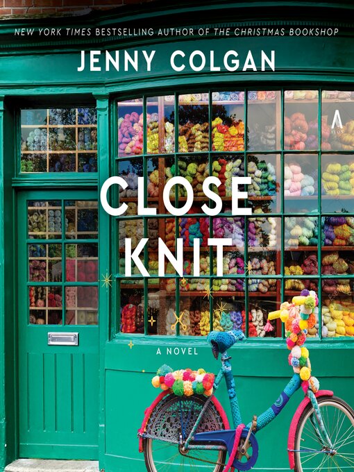 Title details for Close Knit by Jenny Colgan - Available